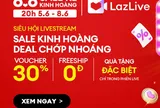 Hàng loạt ưu đãi hấp dẫn tại chương trình “6.6- Sale Rẻ Kinh Hoàng” trên Lazada