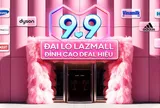 Lazada ghi nhận kết quả tăng trưởng ấn tượng với chiến dịch“Siêu Sale Chính Hãng 9.9”