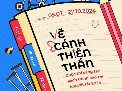 Quỹ Hỗ trợ cộng đồng Đinh Thiện Lý phát động cuộc thi Sáng tác sách tranh cho trẻ khuyết tật "Vẽ Cánh Thiên Thần" lần thứ 3